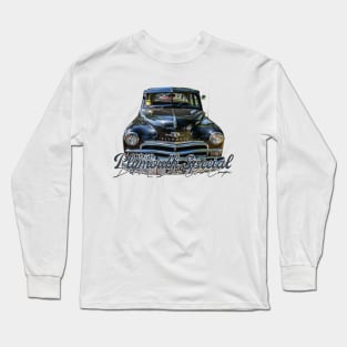 1950 Plymouth Special Deluxe 2 Door Club Coupe Long Sleeve T-Shirt